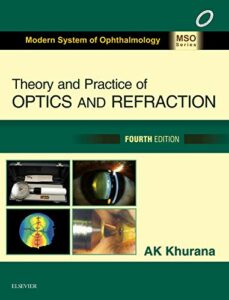 Theory and Practice of Optics & Refraction 4th Edition Modern System of ...