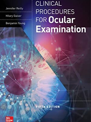 Clinical Procedures for the Ocular ExaminationClinical Procedures for the Ocular Examination