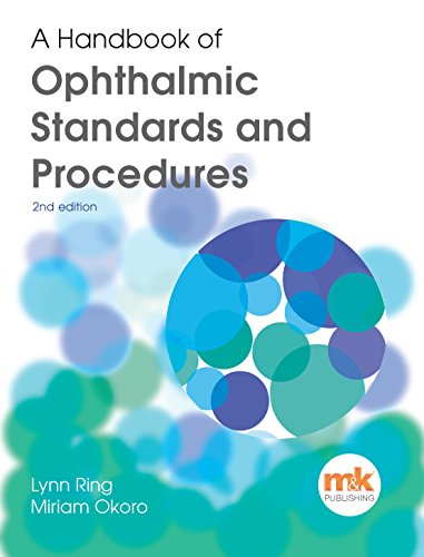 A Handbook of Ophthalmic Standards and Procedures