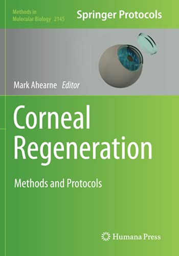 Corneal Regeneration Methods and Protocols