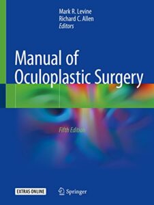 Manual of Oculoplastic Surgery 5th Edition