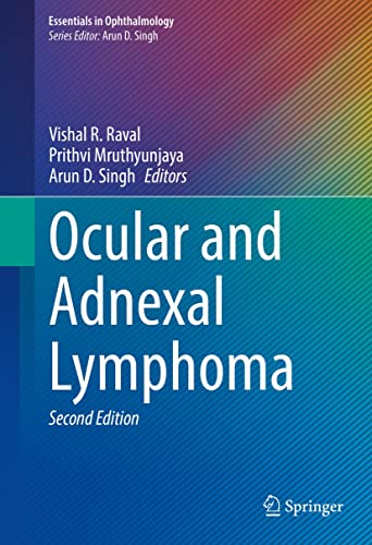 Ocular and Adnexal Lymphoma Essentials in Ophthalmology 2nd Edition