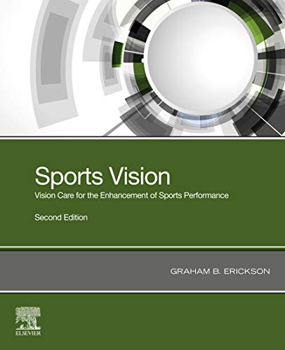 Sports Vision Vision Care for the Enhancement of Sports Performance 2nd Edition