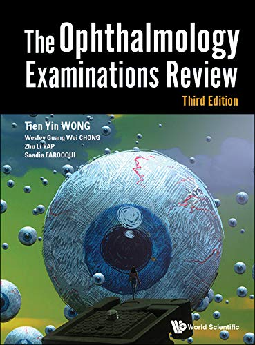 The Ophthalmology Examinations Review 3rd Edition