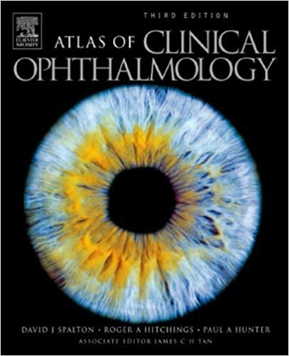 Atlas Of Clinical Ophthalmology Third Edition