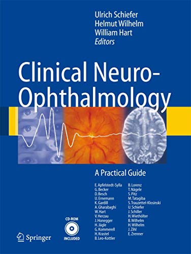 Clinical Neuro Ophthalmology A Practical Guide
