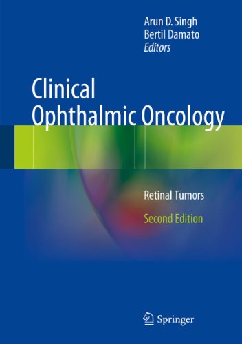 Clinical Ophthalmic Oncology Retinal Tumors 2nd Edition