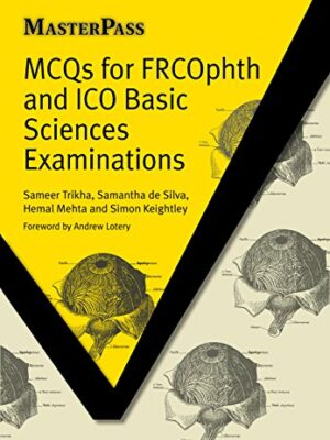MCQs for FRCOphth and ICO Basic Sciences Examinations Masterpass