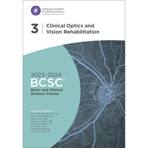 Basic and Clinical Science Course Section 03 Clinical Optics and Vision Rehabilitation