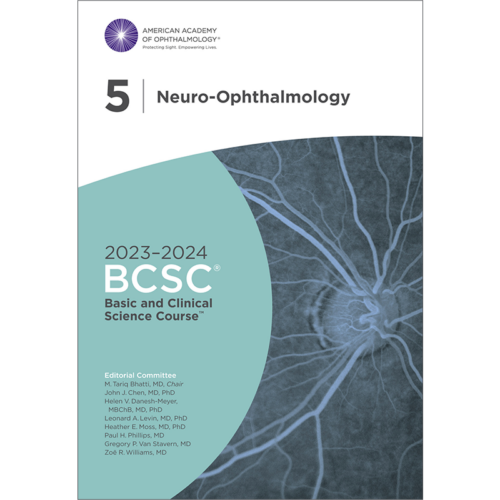 Basic and Clinical Science Course Section 05 Neuro Ophthalmology