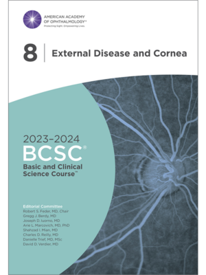 Basic and Clinical Science Course Section 08 External Disease and Cornea