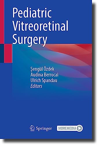 Pediatric Vitreoretinal Surgery