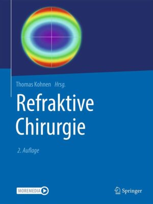 Refraktive Chirurgie 2nd Edition