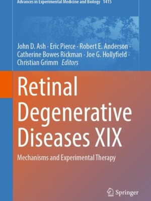 Retinal Degenerative Diseases XIX