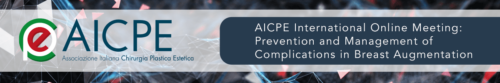 aicpe international online meeting prevention and management of complications in breast augmentation 2020