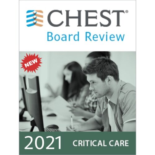 chest critical care board review 2021