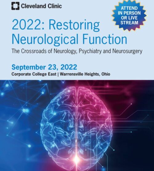 cleveland clinic restoring neurological function the crossroads of neurology psychiatry and neurosurgery 2022 1 600x663 1
