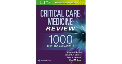 critical care medicine review 1000 questions and answers pdf