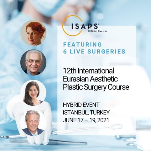 isaps course 12th international eurasian aesthetic plastic surgery course 2021