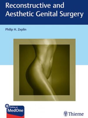 reconstructive and aesthetic genital surgery