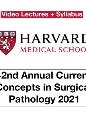 42nd harvard annual current concepts in surgical pathology 2021 scaled 1