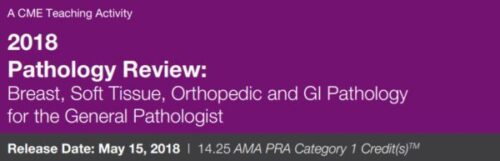 docmeded 2018 pathology review breast soft tissue orthopedic and gi pathology for the general pathologist 600x193 1