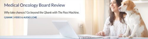 the passmachine medical oncology board review v5 1 lectures afkebooks