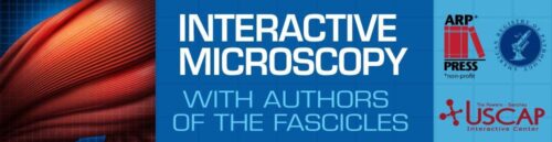 uscap interactive microscopy with authors of the fascicles 2020 medical video courses
