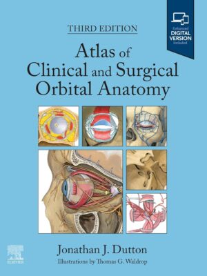 Atlas of Clinical and Surgical Orbital Anatomy 3rd edition ePubConverted PDF
