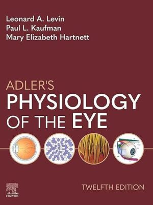 Adlers Physiology of the Eye 12th Edition