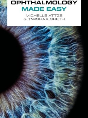 Ophthalmology Made Easy