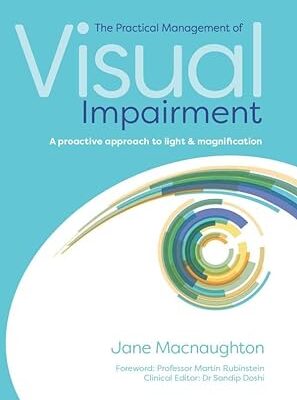 The Practical Management Of Visual Impairment Original PDF From Publisher