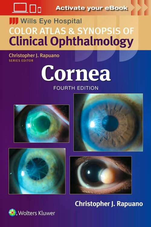 Cornea Color Atlas and Synopsis of Clinical Ophthalmology Wills Eye Institute Atlas Series 4th Edition EPUB Converted PDF