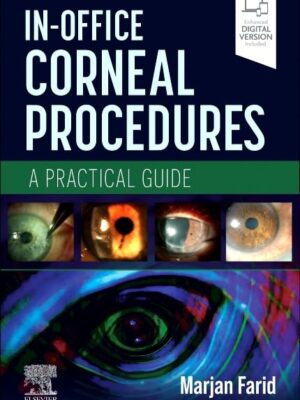 In Office Corneal Procedures A Practical Guide True PDF