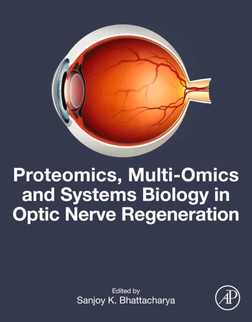 Proteomics, Multi-Omics and Systems Biology in Optic Nerve Regeneration