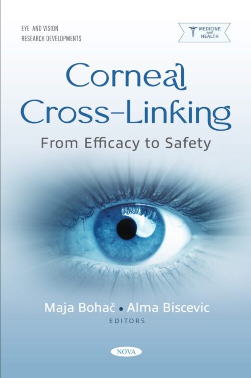 Corneal Cross-Linking: From Efficacy to Safety (Original PDF from Publisher)