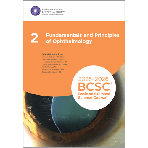 Basic and Clinical Science Course, Section 02: Fundamentals and Principles of Ophthalmology