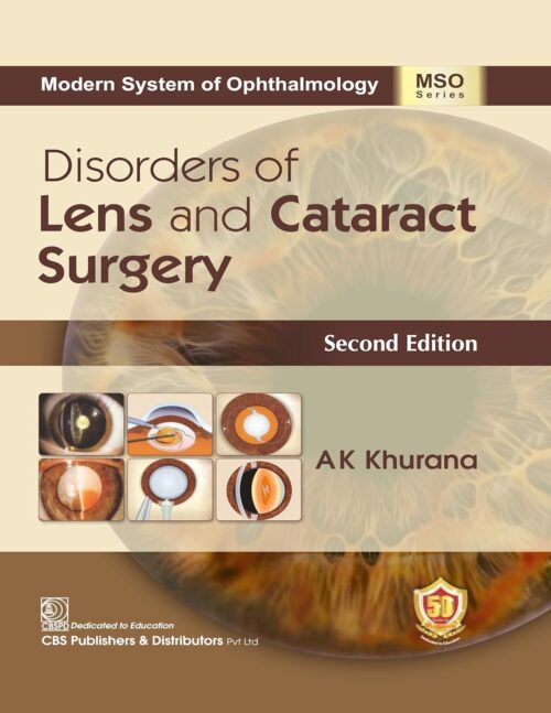 Disorders of Lens and Cataract Surgery, 2nd edition (Original PDF from Publisher)