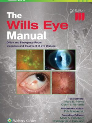 The Wills Eye Manual: Office and Emergency Room Diagnosis and Treatment of Eye Disease, 9th Edition (EPUB)