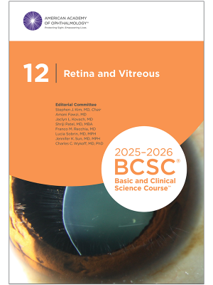 2025-2026 Basic and Clinical Science Course, Section 12: Retina and Vitreous