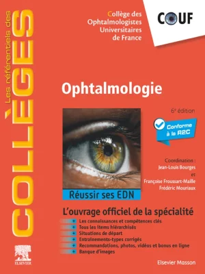 Ophtalmologie: Réussir ses EDN, 6e édition (EPUB)