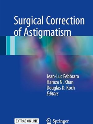 Surgical Correction of Astigmatism