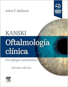 Kanski. Oftalmología clínica: Un enfoque sistemático, 10th Edition (True PDF from Publisher)
